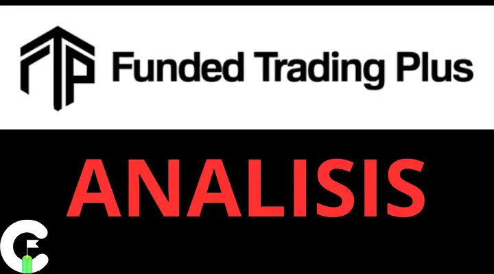 Funded Trading Plus Analisis – Pros, Contras y Mi Experiencia